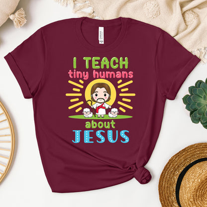 I Teach Tiny Humans About Jesus 13