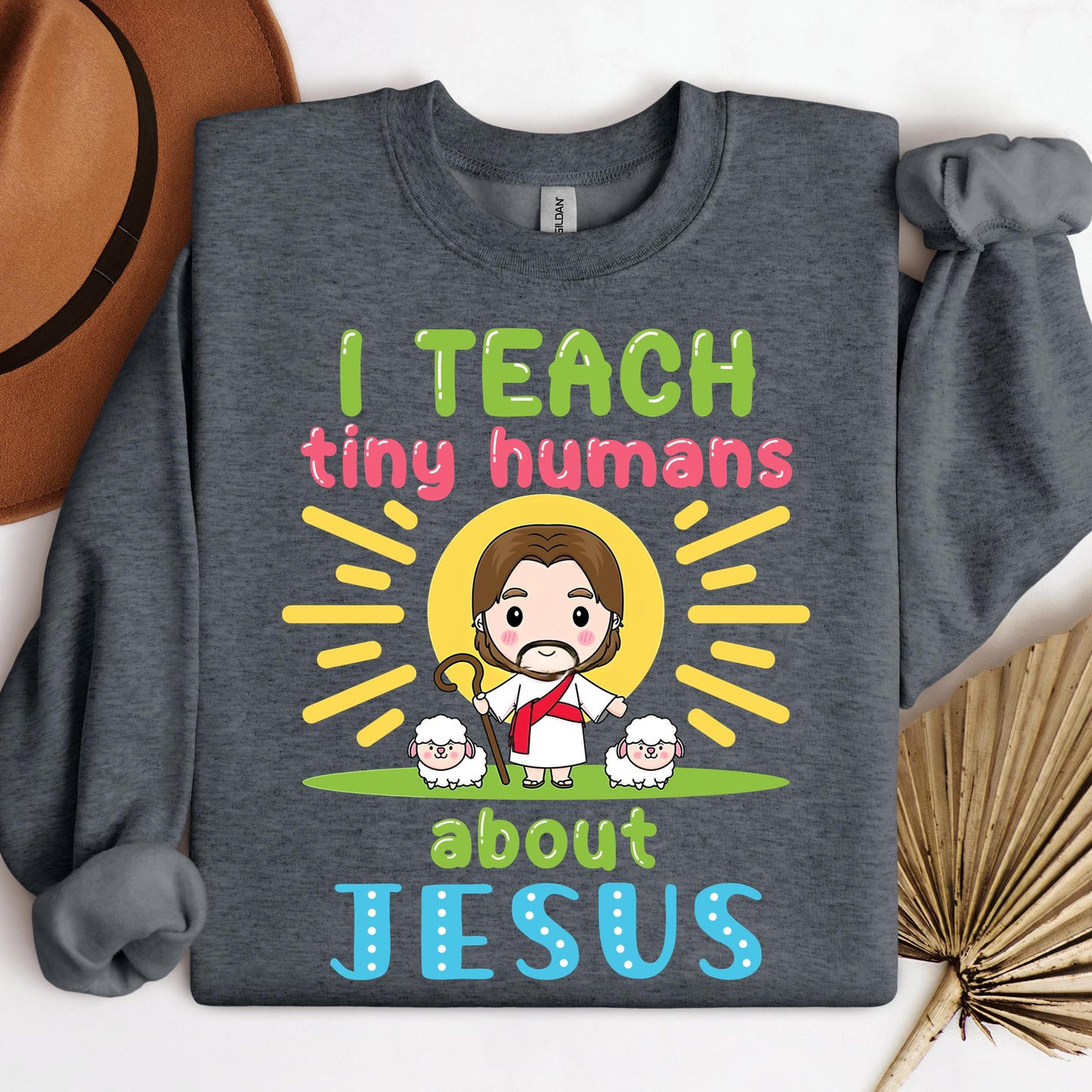 I Teach Tiny Humans About Jesus 13