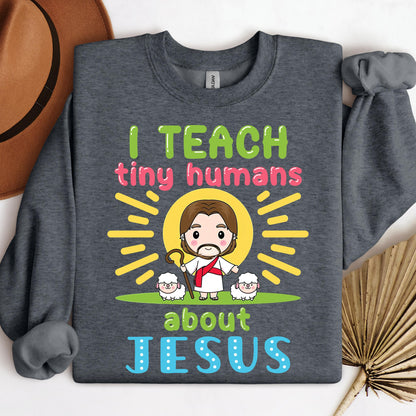 I Teach Tiny Humans About Jesus 13