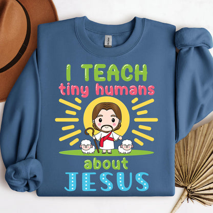 I Teach Tiny Humans About Jesus 13