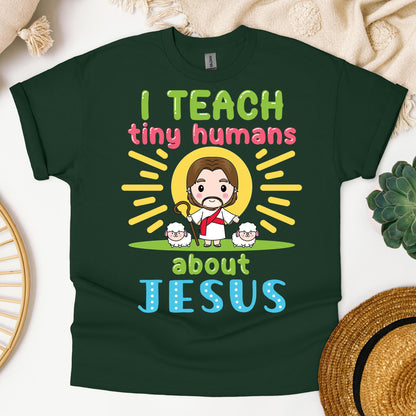I Teach Tiny Humans About Jesus 13