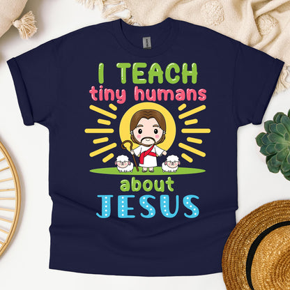 I Teach Tiny Humans About Jesus 13