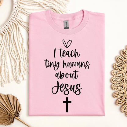 I Teach Tiny Humans About Jesus 14