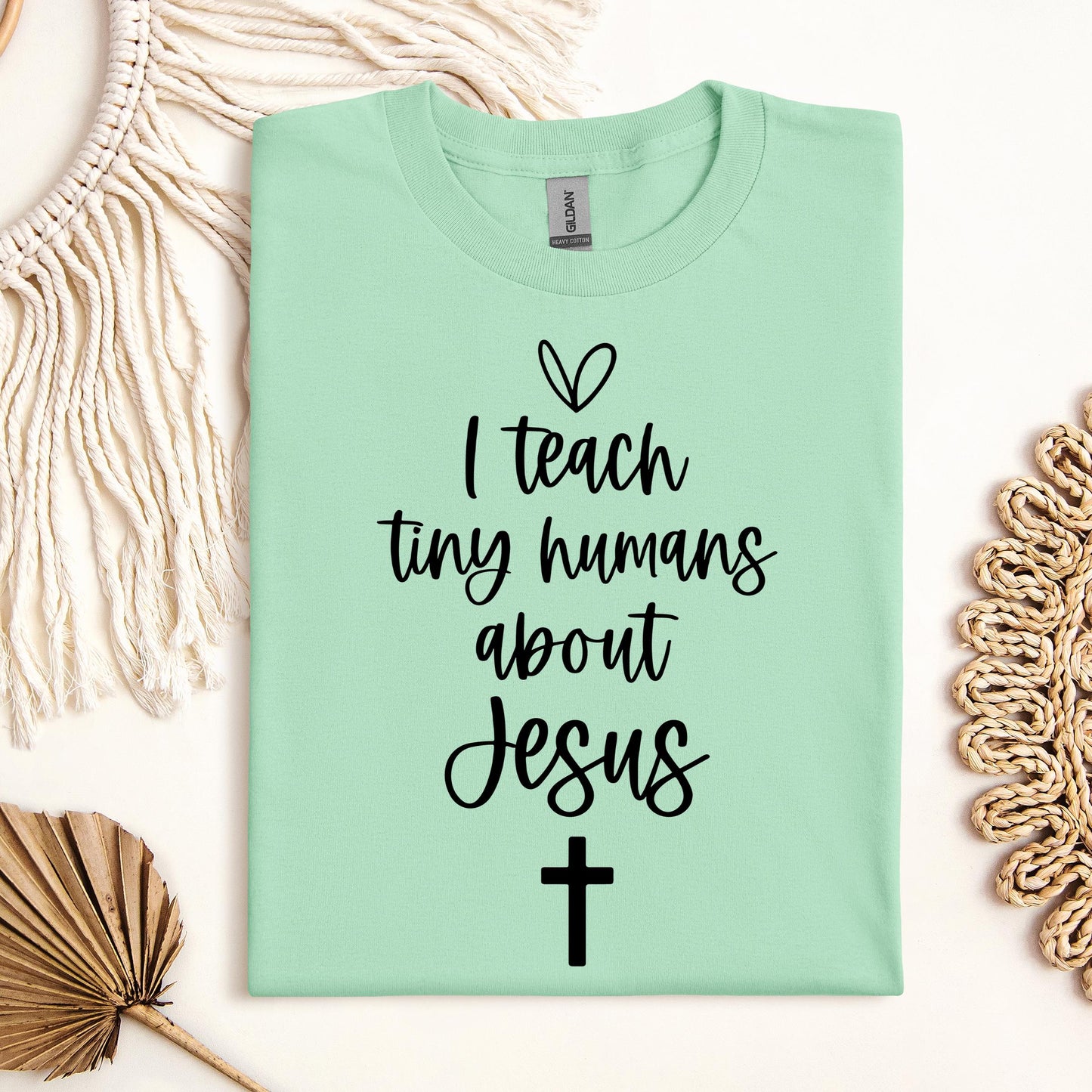 I Teach Tiny Humans About Jesus 14