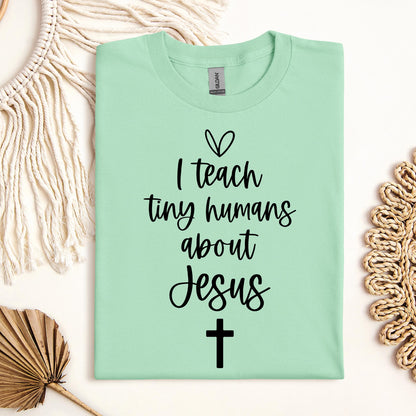 I Teach Tiny Humans About Jesus 14
