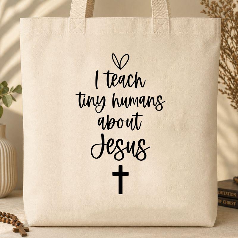I Teach Tiny Humans About Jesus 14