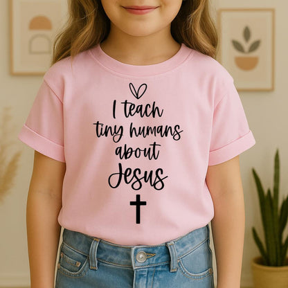 I Teach Tiny Humans About Jesus 14