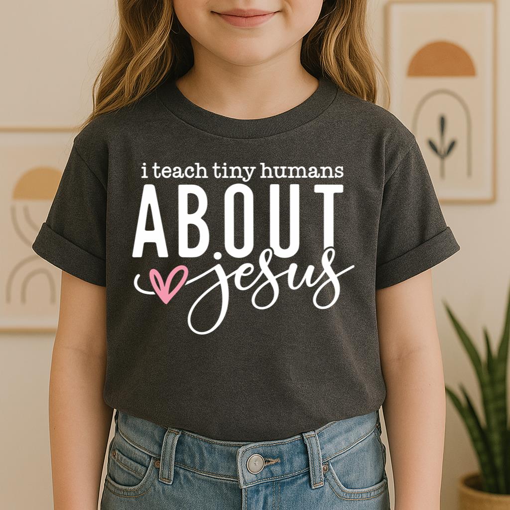 I Teach Tiny Humans About Jesus 15