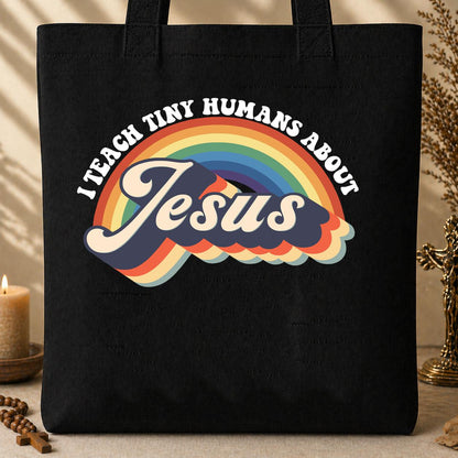 I Teach Tiny Humans About Jesus 16