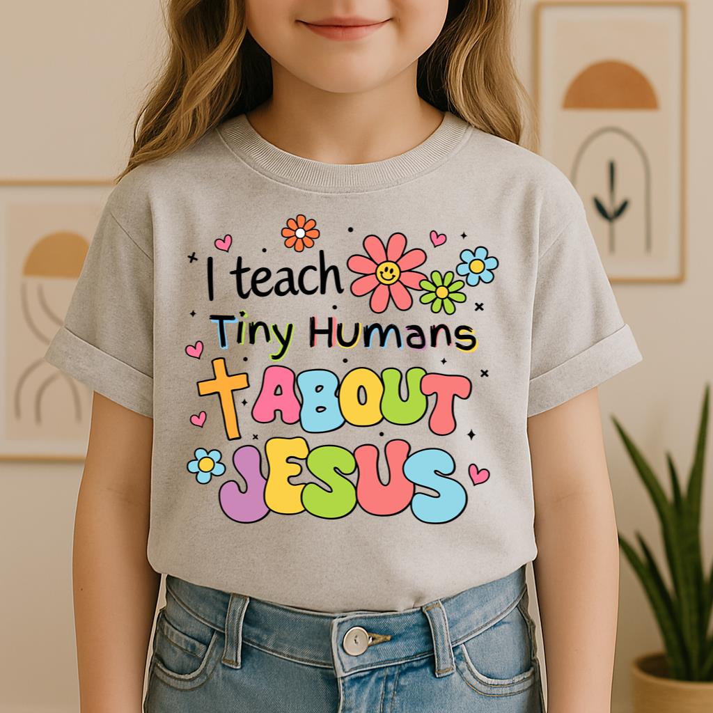 I Teach Tiny Humans About Jesus 17