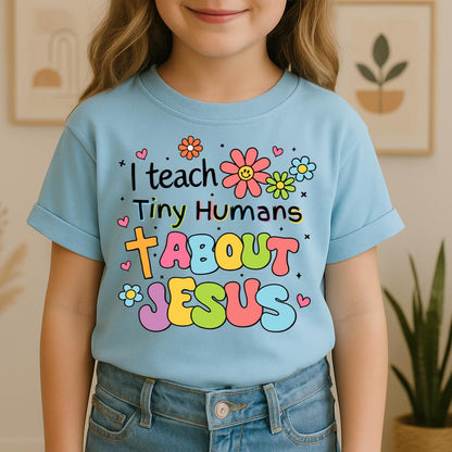 I Teach Tiny Humans About Jesus 17