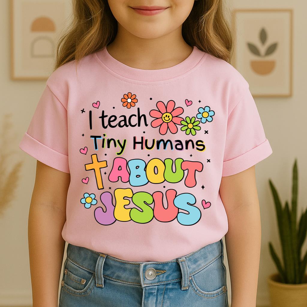 I Teach Tiny Humans About Jesus 17