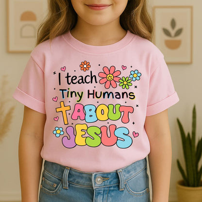 I Teach Tiny Humans About Jesus 17