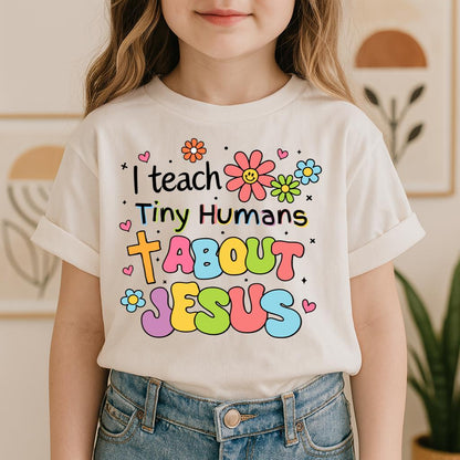 I Teach Tiny Humans About Jesus 17
