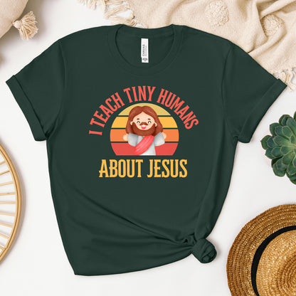 I Teach Tiny Humans About Jesus 18
