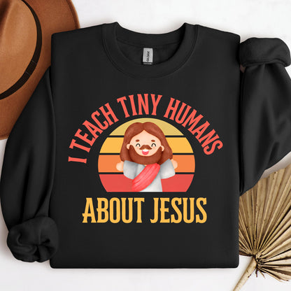I Teach Tiny Humans About Jesus 18