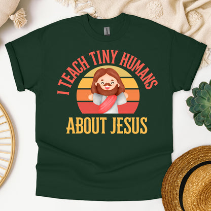 I Teach Tiny Humans About Jesus 18