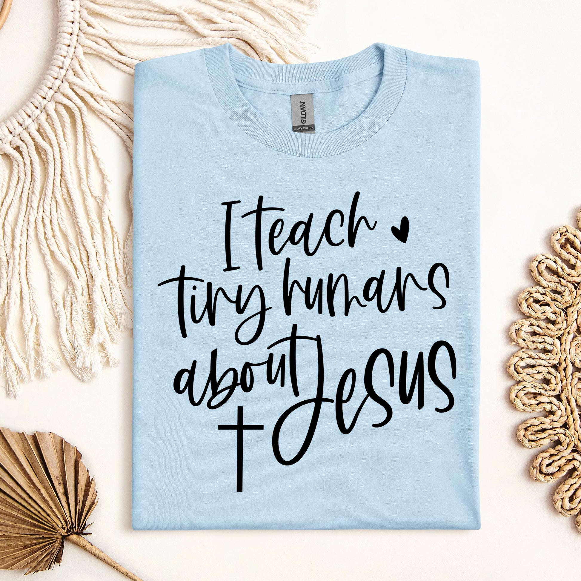 I Teach Tiny Humans About Jesus 19