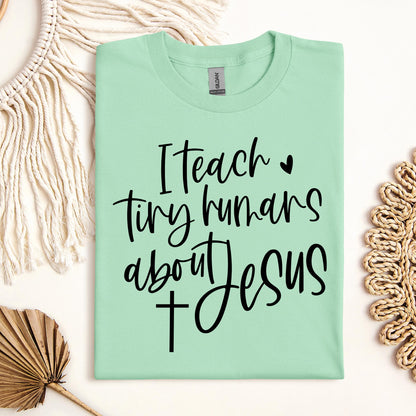 I Teach Tiny Humans About Jesus 19