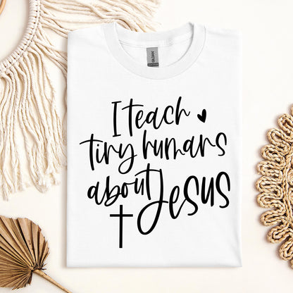 I Teach Tiny Humans About Jesus 19