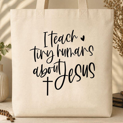 I Teach Tiny Humans About Jesus 19
