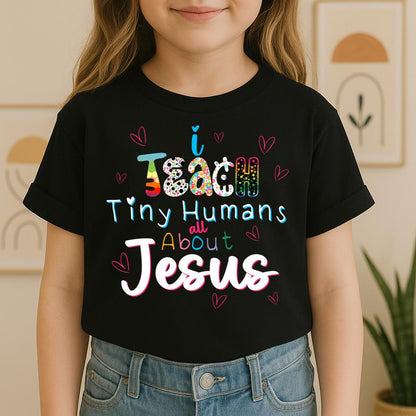 I Teach Tiny Humans About Jesus 21