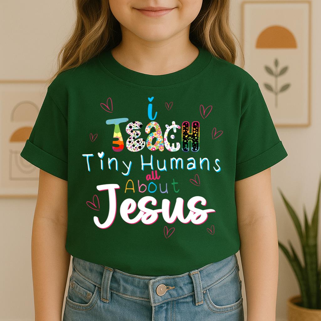I Teach Tiny Humans About Jesus 21