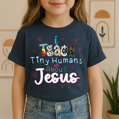 I Teach Tiny Humans About Jesus 21
