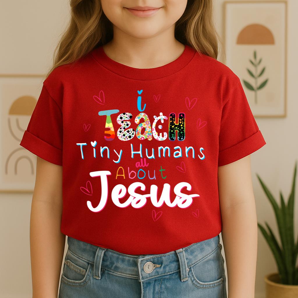 I Teach Tiny Humans About Jesus 21