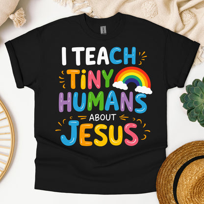 I Teach Tiny Humans About Jesus 22