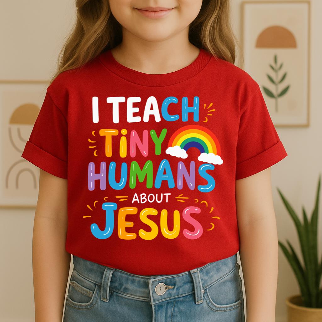 I Teach Tiny Humans About Jesus 22