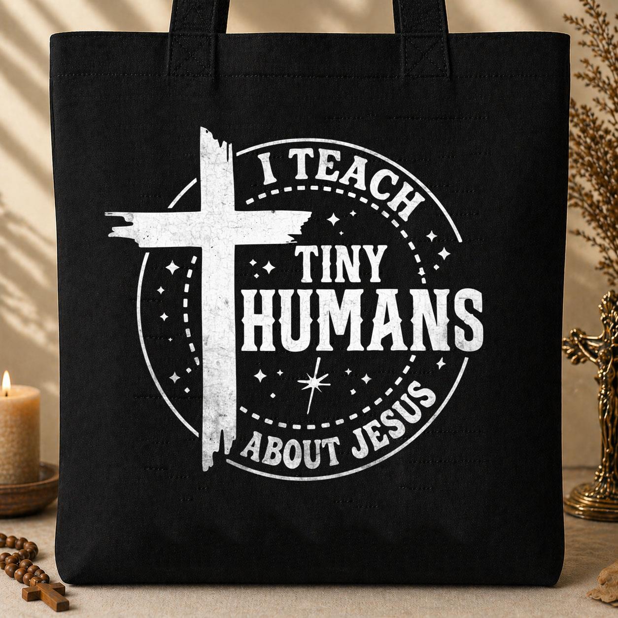I Teach Tiny Humans About Jesus 23