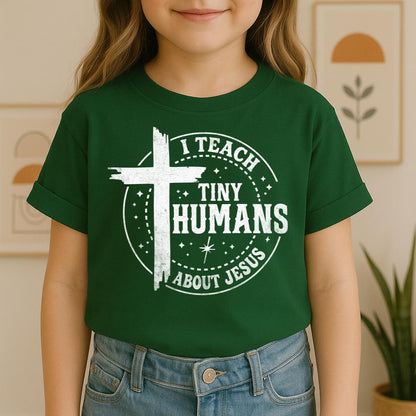 I Teach Tiny Humans About Jesus 23
