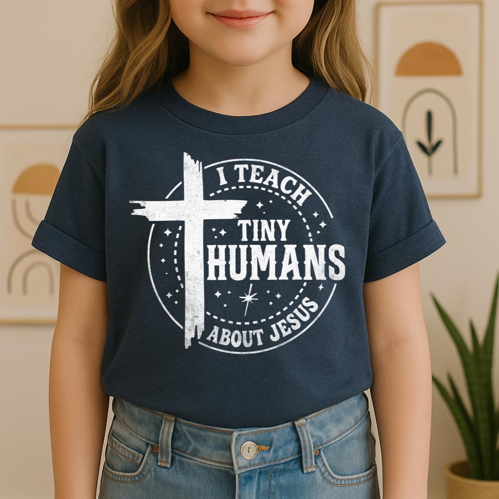 I Teach Tiny Humans About Jesus 23