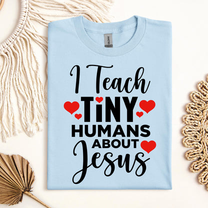 I Teach Tiny Humans About Jesus 24