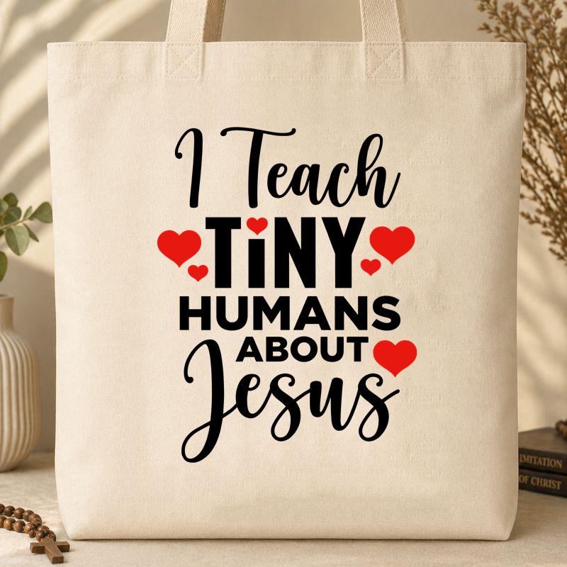 I Teach Tiny Humans About Jesus 24