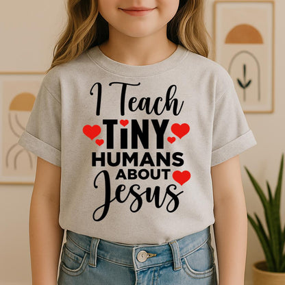 I Teach Tiny Humans About Jesus 24