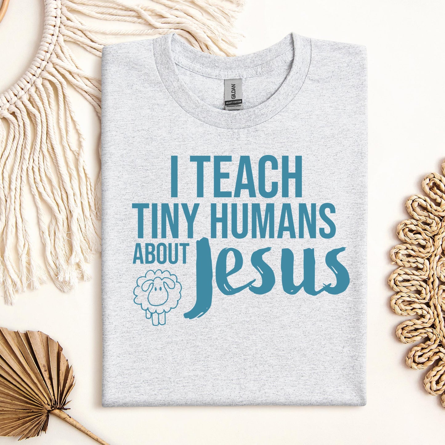 I Teach Tiny Humans About Jesus 25