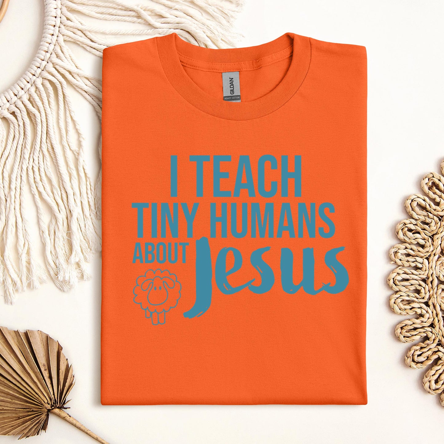 I Teach Tiny Humans About Jesus 25