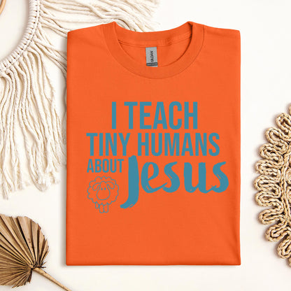 I Teach Tiny Humans About Jesus 25