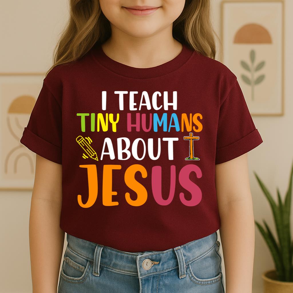 I Teach Tiny Humans About Jesus 27