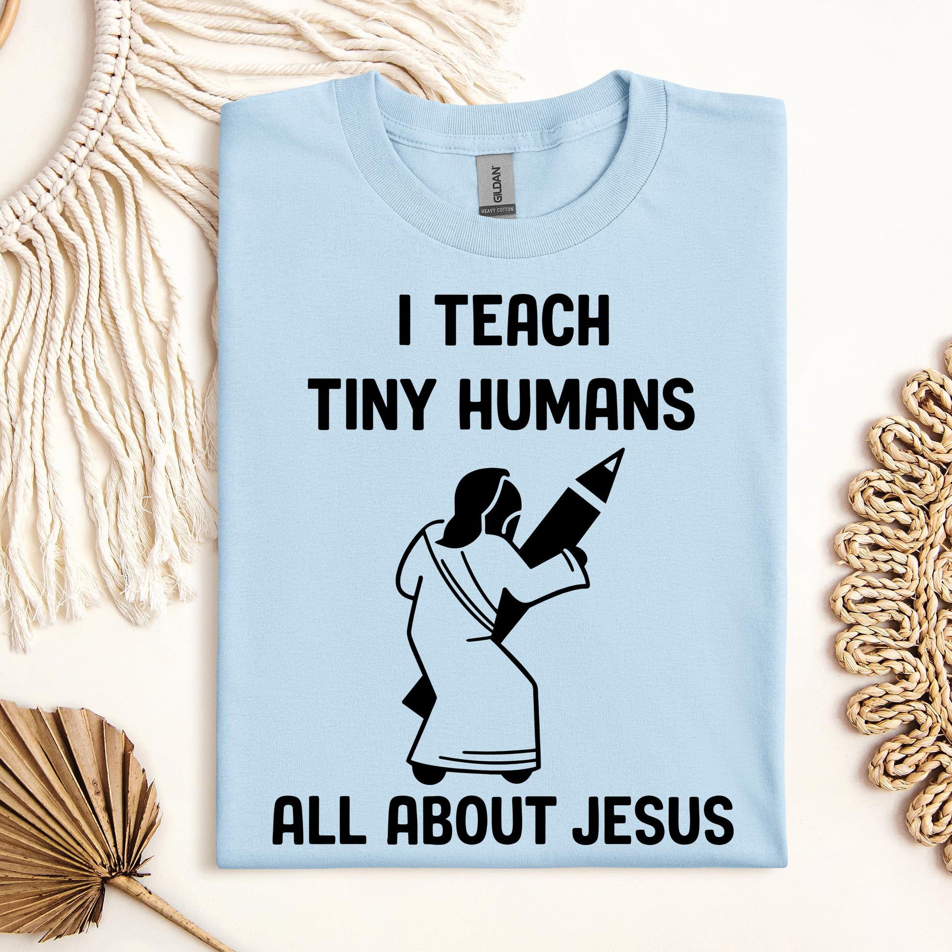 I Teach Tiny Humans About Jesus 29