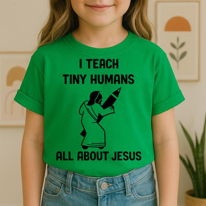 I Teach Tiny Humans About Jesus 29