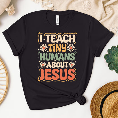 I Teach Tiny Humans About Jesus 30