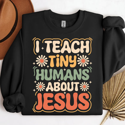 I Teach Tiny Humans About Jesus 30
