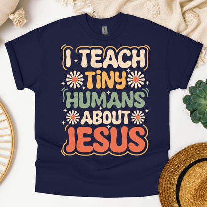 I Teach Tiny Humans About Jesus 30