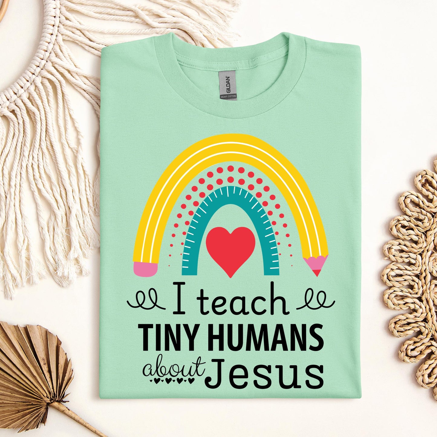 I Teach Tiny Humans About Jesus 31