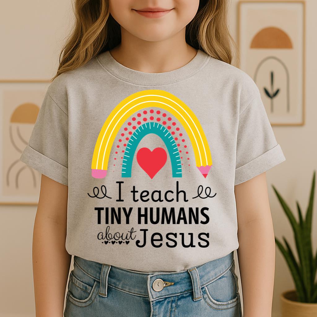 I Teach Tiny Humans About Jesus 31