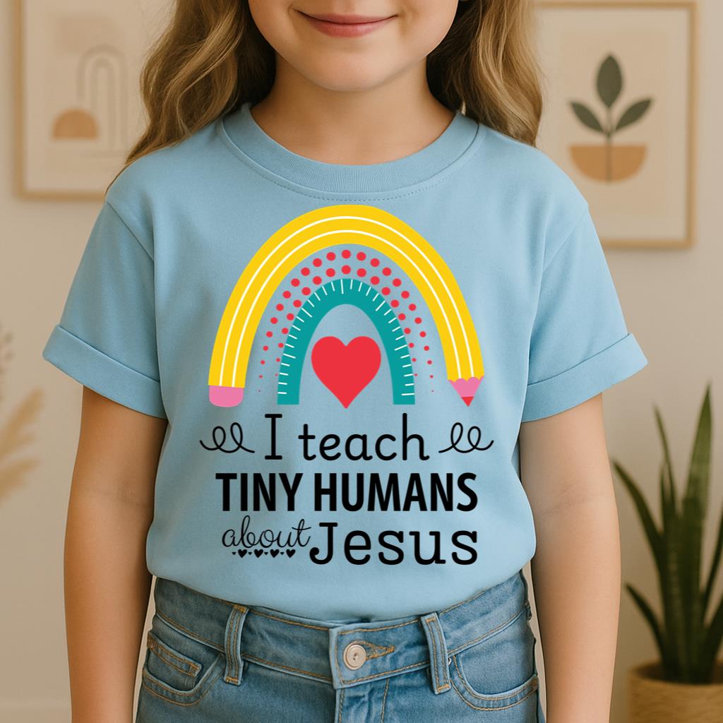 I Teach Tiny Humans About Jesus 31