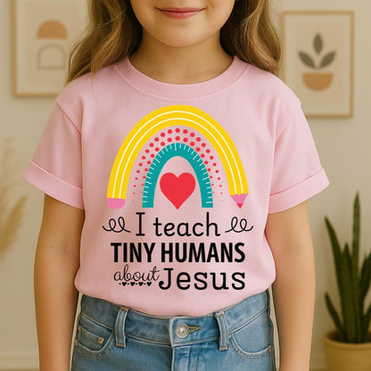 I Teach Tiny Humans About Jesus 31